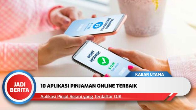 Review Pinjaman Online Terbaik per 2025 (Cepat Cair + Bunga Rendah)