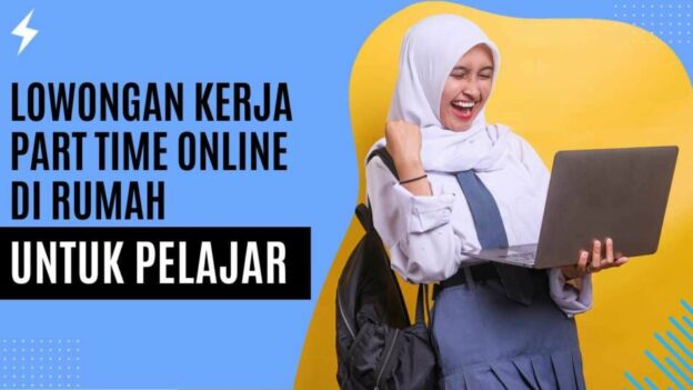 Kerja Part-Time untuk Pelajar SMA: Tips Aman dan Menguntungkan