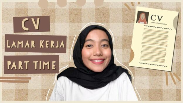 Panduan Membuat CV untuk Kerja Part-Time