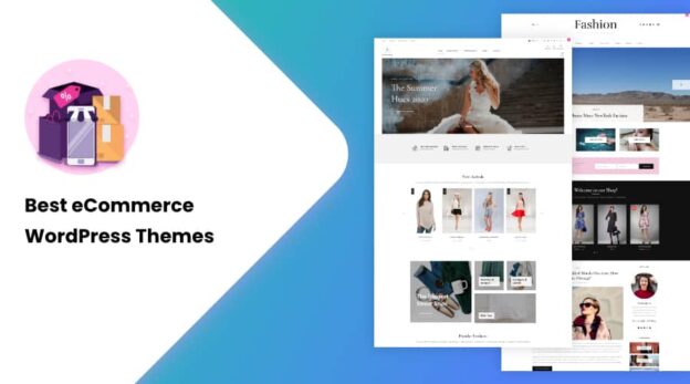 Best WordPress Themes for E-commerce Stores