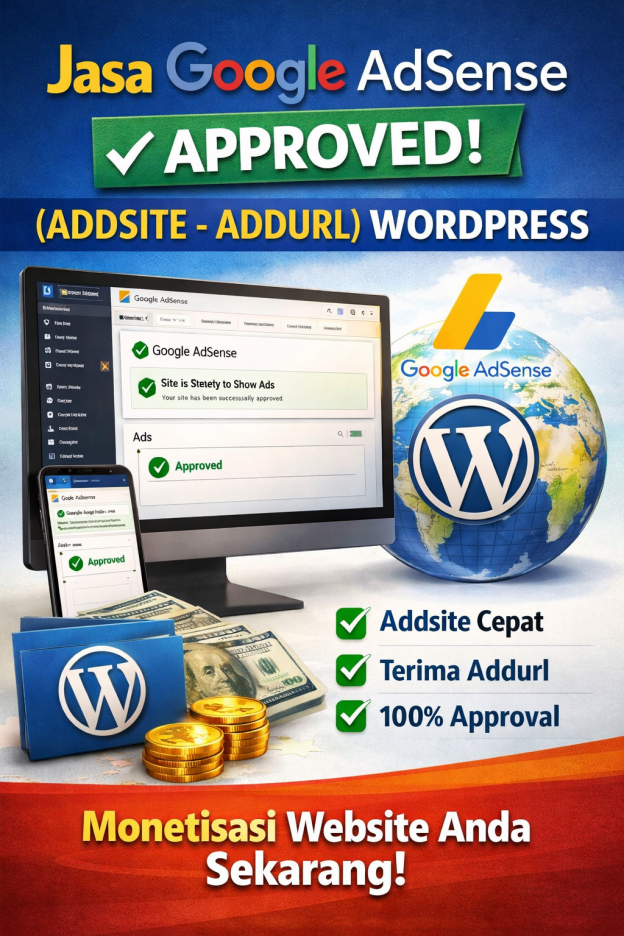 Jasa Google Adsense Approved (addsite, addurl) Wodpress