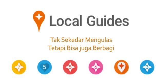 Tips 9 Cepat Naik Level Local Guide