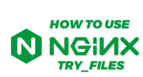 try_files Nginx yang Sering Salah Kaprah