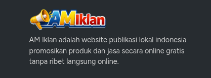 Review AM Iklan : Situs Media Promosi Online Lokal Indonesia
